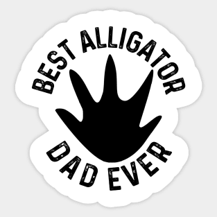 best alligator dad ever Sticker